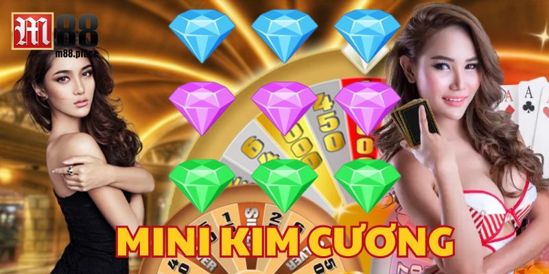 7 Mẹo Chơi Mini Kim Cương 2025 Giúp Bạn Đổi Đời
